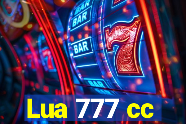 Lua 777 cc