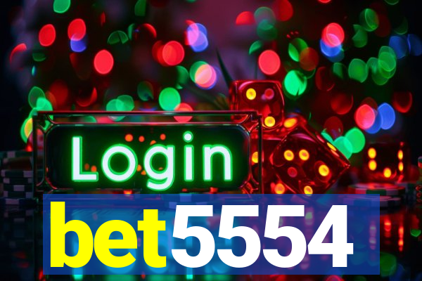 bet5554