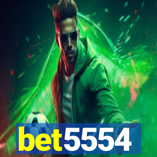 bet5554