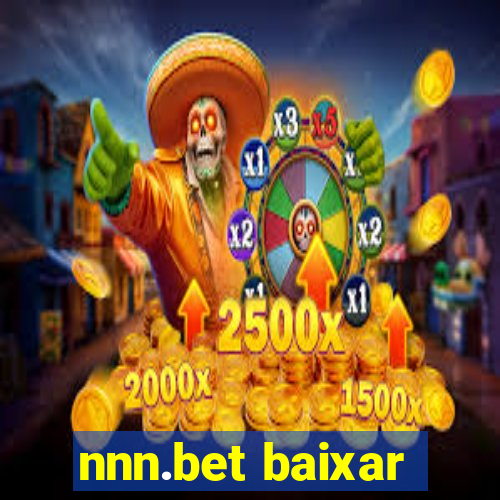 nnn.bet baixar