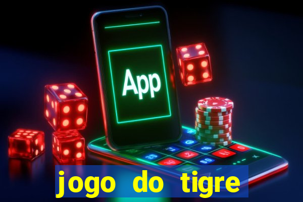 jogo do tigre bonus de cadastro