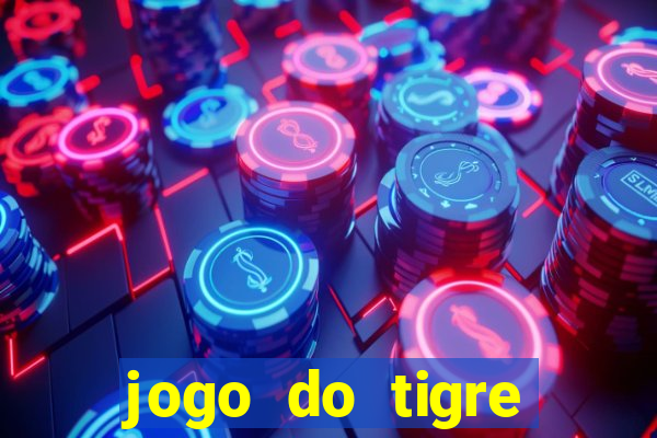 jogo do tigre bonus de cadastro