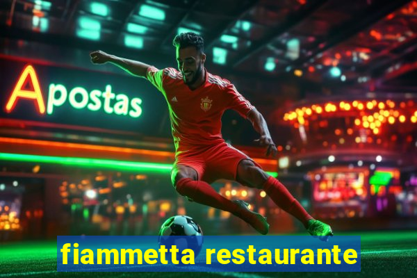 fiammetta restaurante