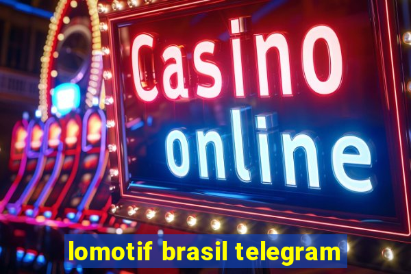 lomotif brasil telegram