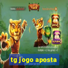 tg jogo aposta