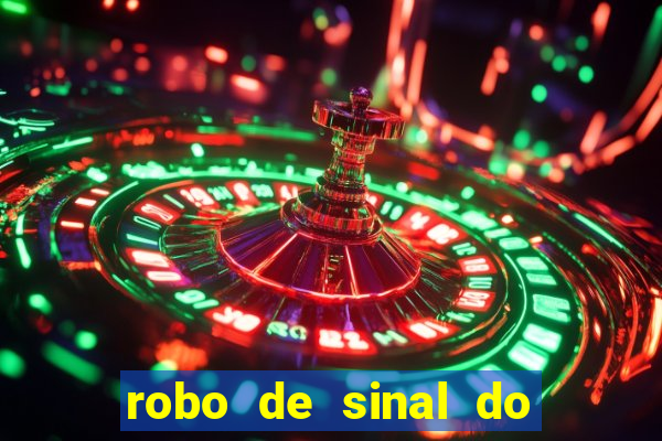 robo de sinal do fortune tiger