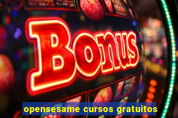 opensesame cursos gratuitos