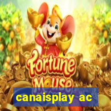 canaisplay ac