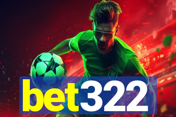 bet322