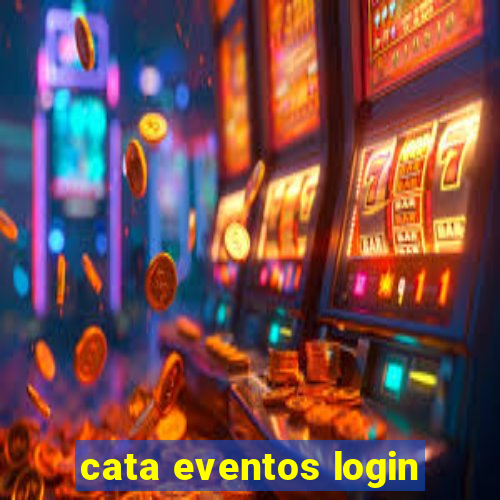 cata eventos login