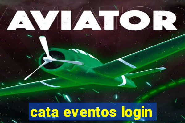 cata eventos login