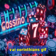 vai corinthians gif