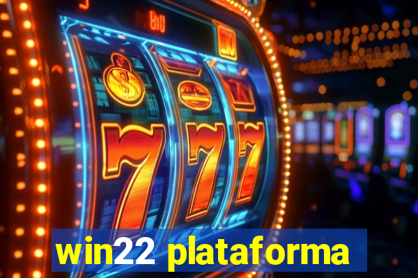 win22 plataforma