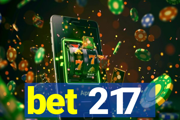 bet 217