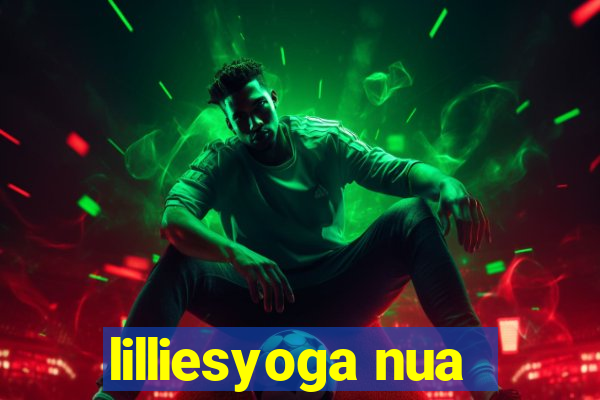 lilliesyoga nua