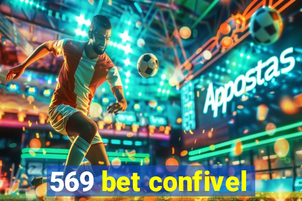 569 bet confivel