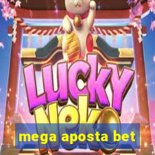 mega aposta bet