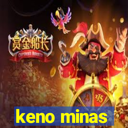 keno minas