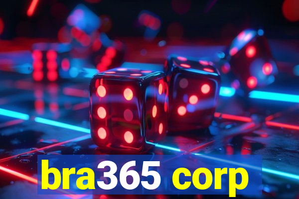 bra365 corp