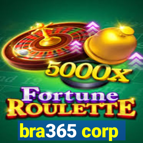 bra365 corp