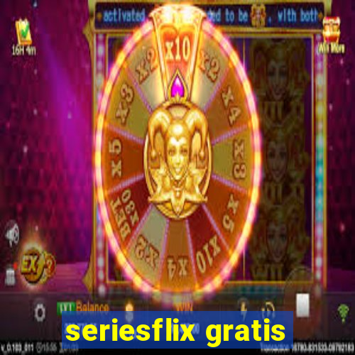 seriesflix gratis