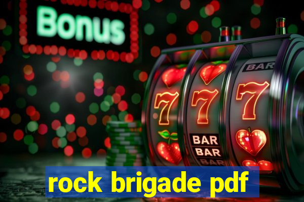 rock brigade pdf