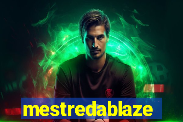 mestredablaze