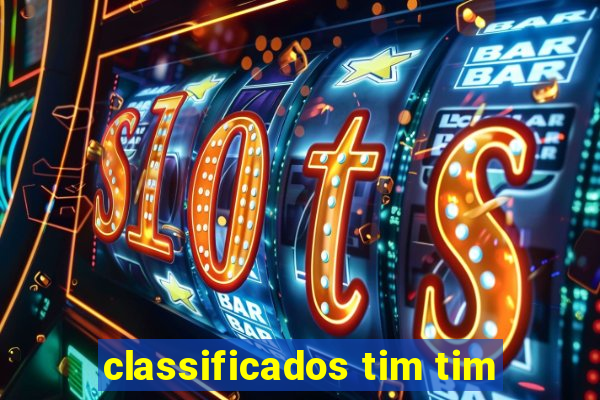 classificados tim tim