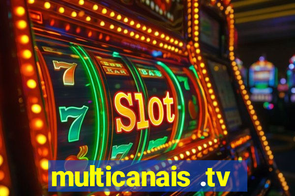 multicanais .tv