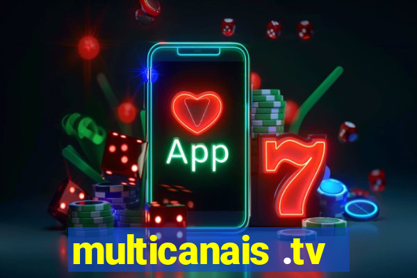 multicanais .tv