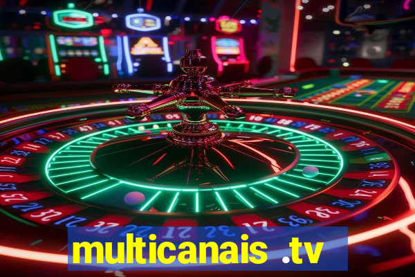 multicanais .tv