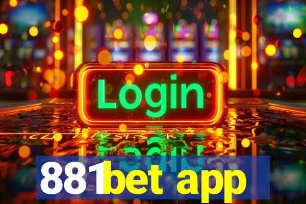 881bet app