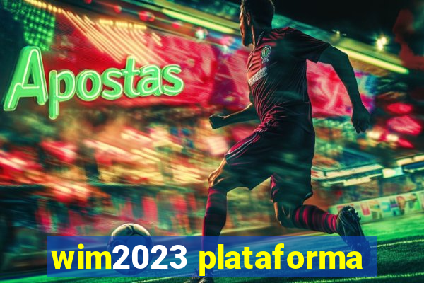 wim2023 plataforma