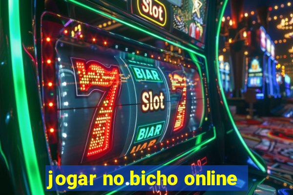 jogar no.bicho online