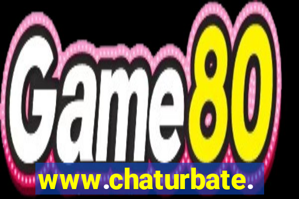 www.chaturbate.com