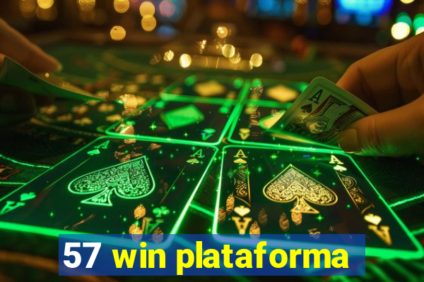 57 win plataforma