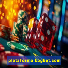 plataforma kbgbet.com