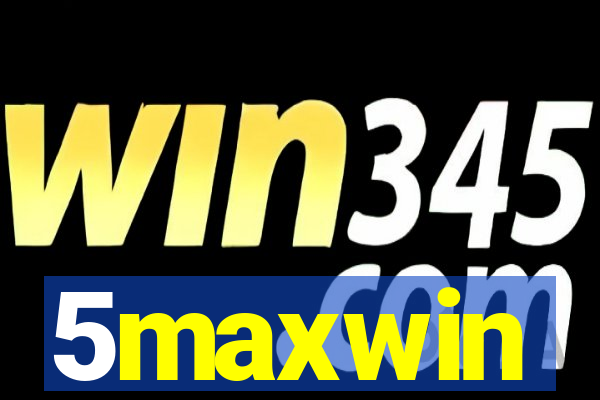 5maxwin