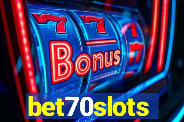 bet70slots