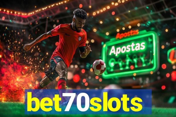 bet70slots