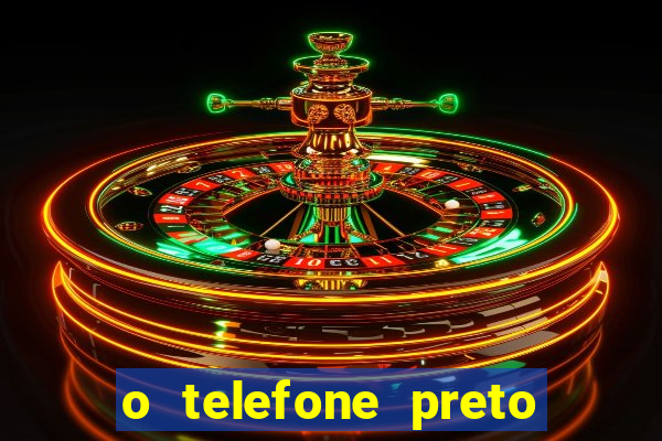 o telefone preto torrent magnet