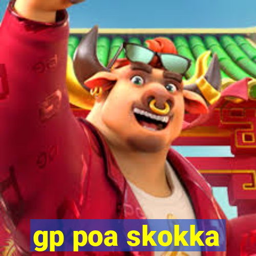 gp poa skokka