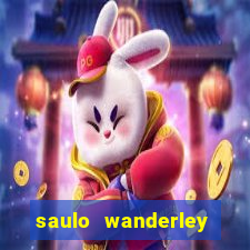 saulo wanderley filho fortuna