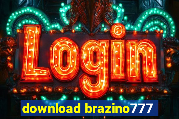 download brazino777