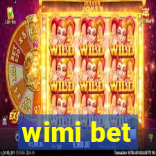 wimi bet