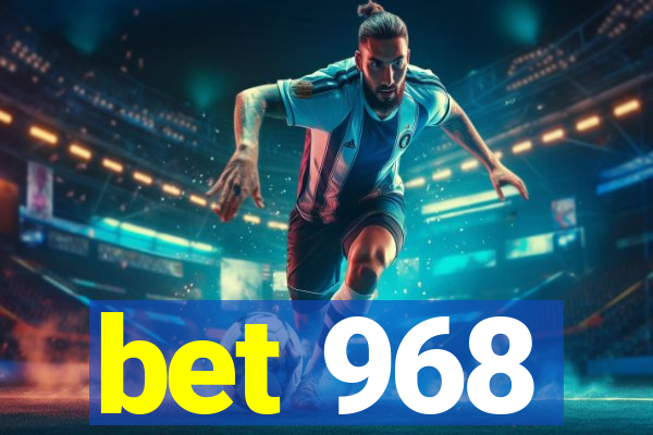 bet 968