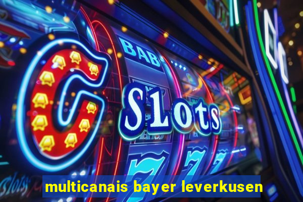 multicanais bayer leverkusen