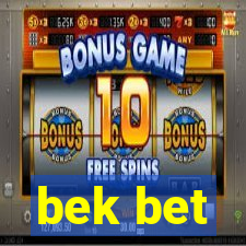 bek bet