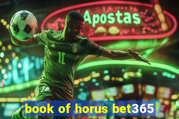 book of horus bet365