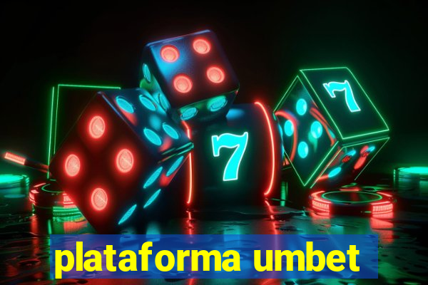 plataforma umbet